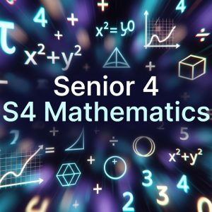 S4 Mathematics